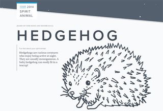 If Creative Bloq was an animal, it would be a hedgehog. Fact