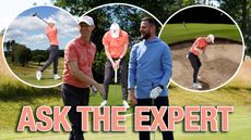 Ged Walters, PGA Pro, with Golf Monthly instruction lead Baz Plummer, with inset images of Ged hitting a driver, a putt and a bunker shot and text reading 'ask the expert'