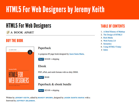 Jeremy Keith's HTML5 for Web Designers is a brilliant and entertaining user guide