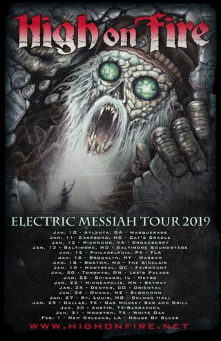 High On Fire Electric Messiah tour poster