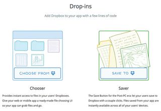 For the most common use cases, Dropbox uses ‘drop-ins’ that let you integrate with minimal code
