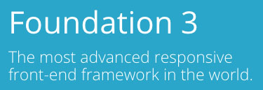 Foundation is a great choice to get up and running fast!