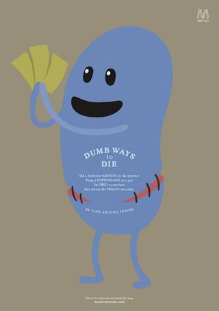 dumb ways to die