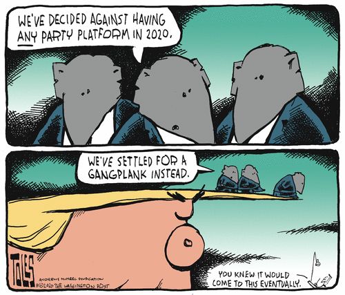 Political Cartoon U.S. Trump GOP 2020 platform