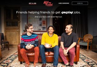 Hire My Friend is an anonymous, friend-powered service to help people find jobs they love