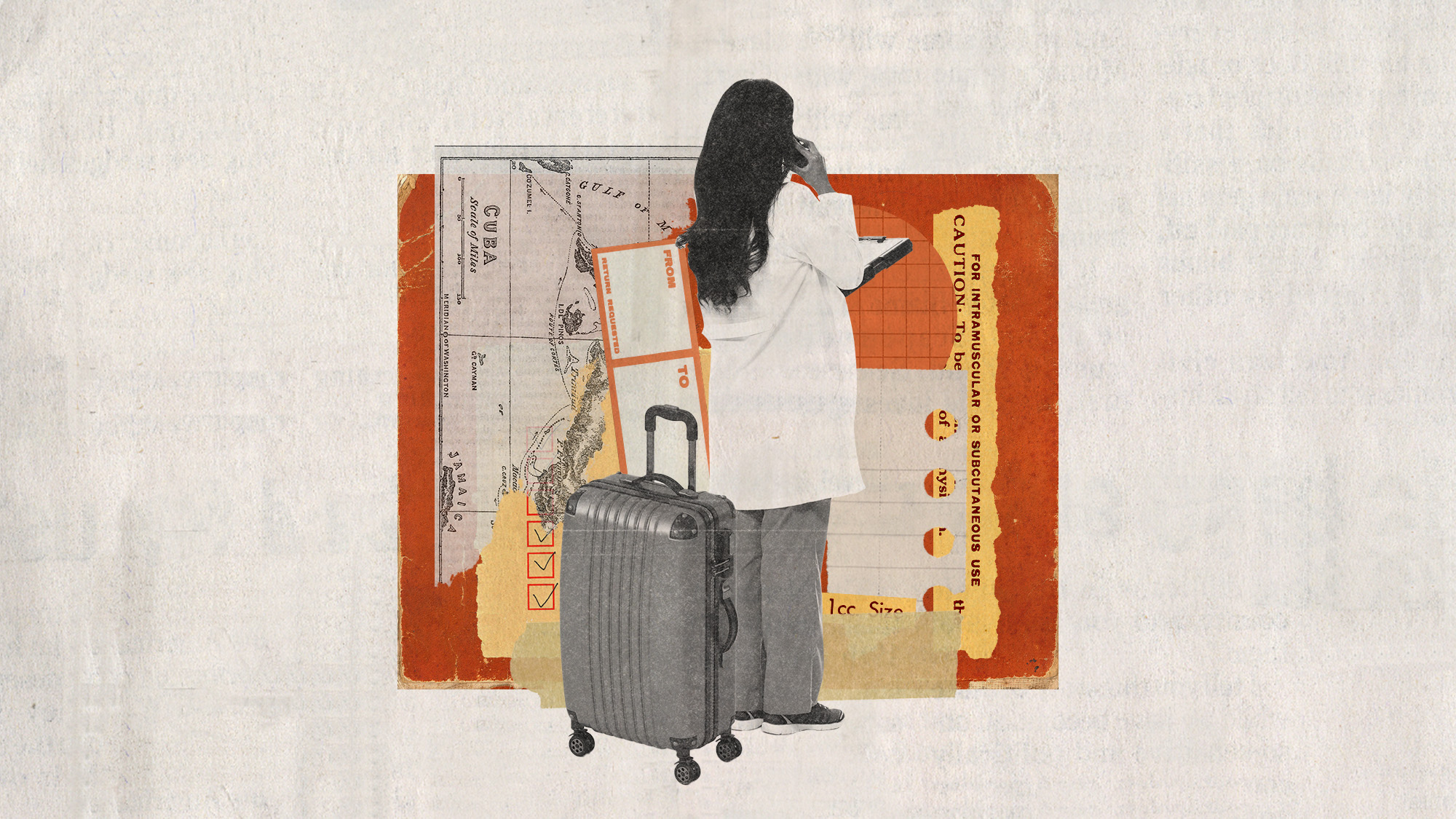 Photo collage of a doctor standing with her back to the camera, with a suitcase behind her. In the background, there are various medical papers and a torn map of Cuba.