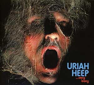 Uriah Heep: ...Very 'Eavy...Very 'Umble