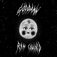 God Damn: Raw Coward - out September 10