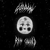 God Damn: Raw Coward - out September 10