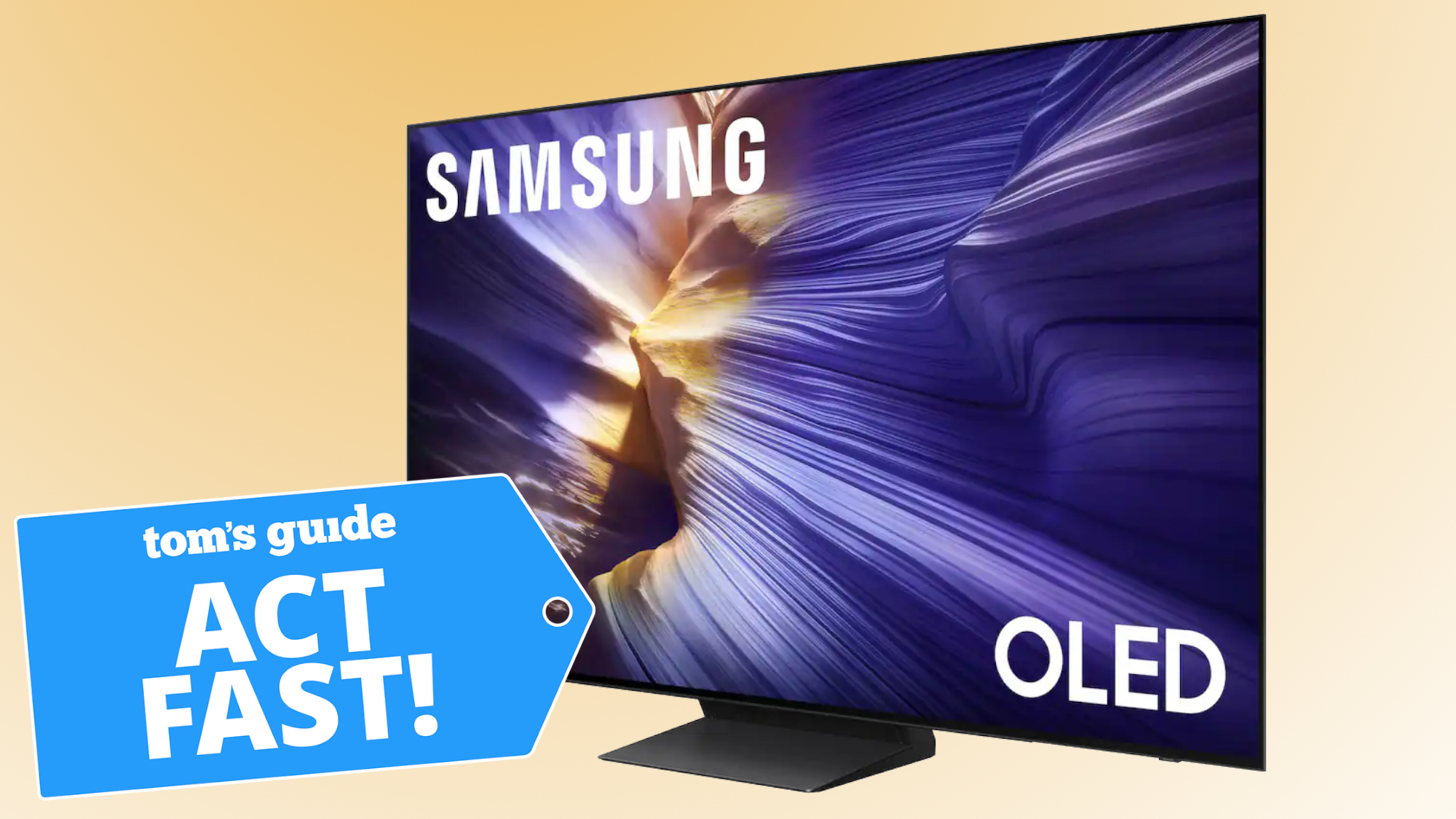 The Samsung S90F OLED TV alongside a blue-colored badge that reads: "Tom's Guide Act Fast!"