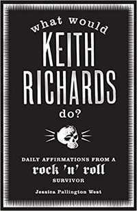 What Would Keith Richards Do?: £14.99