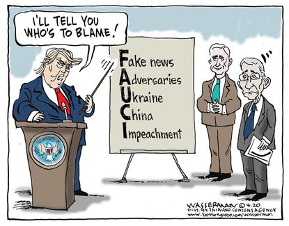 Political Cartoon U.S. Trump blames Fauci media China for coronavirus pandemic