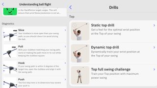 There are different tutorials to help you understand different ball flights and drills to help throughout different parts of the swing