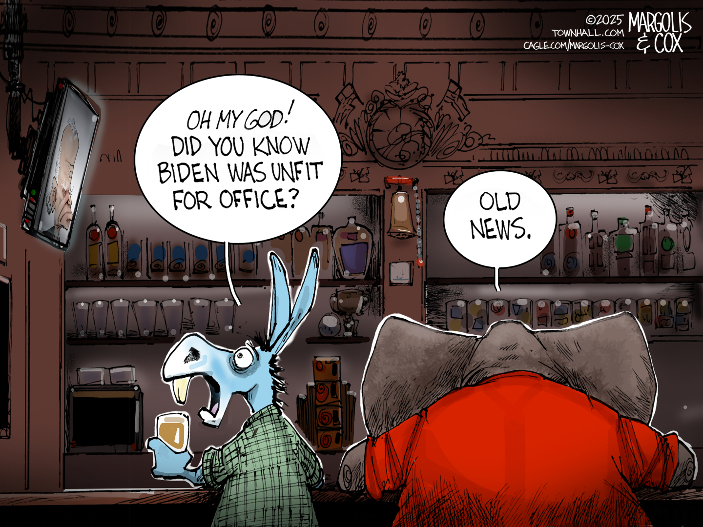 A Democratic donkey and a Republican elephant are seated at a bar. The donkey, with a surprised expression and holding a drink, looks towards a television screen showing President Joe Biden. A speech bubble from the donkey reads, "OH MY GOD! DID YOU KNOW BIDEN WAS UNIFIT FOR OFFICE?" The elephant, seen from behind, nonchalantly replies, "OLD NEWS."