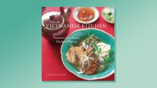 Book cover of 'Into the Vietnamese Kitchen' by Andrea Nguyen