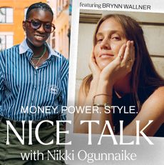 A photo of Nikki Ogunnaike with an inset photo of Brynn Wallner and text reading Money. Power. Style. Nice Talk with Nikki Ogunnaike