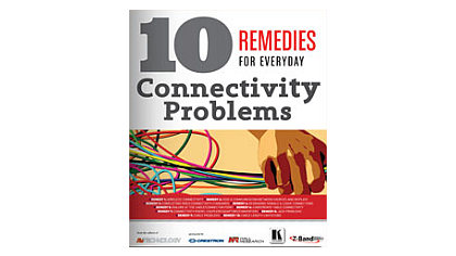 10 Remedies for Everyday Connectivity Problems