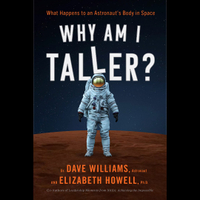 "Why Am I Taller?: What Happens to an Astronaut's Body in Space" just $17.95 on Amazon