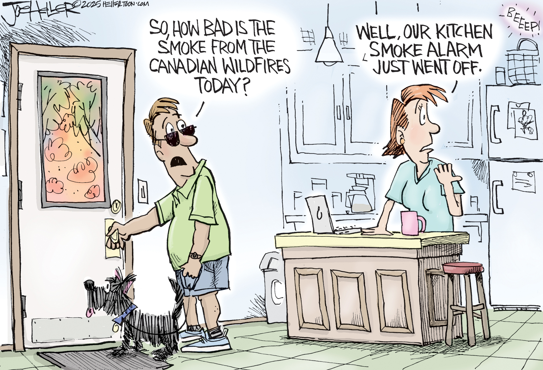 This cartoon takes place in a kitchen where a man in shorts is about to take his dog for a walk. He turns to speak to his wife and asks, “So, how bad is the smoke from Canadian wildfires today?” The woman responds, “Well, our kitchen smoke alarm just went off.”
