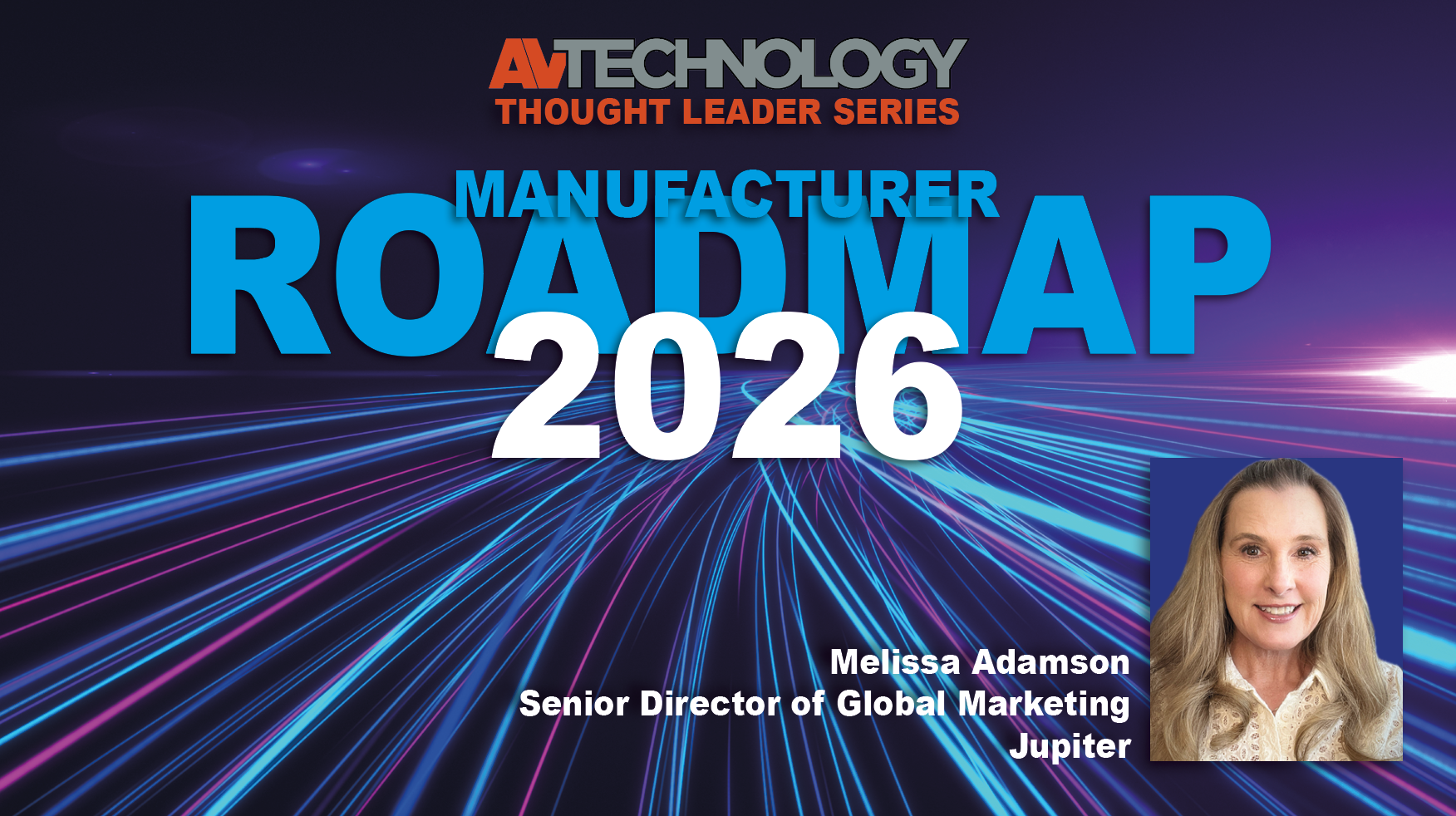 Melissa Adamson, Senior Director of Global Marketing at Jupiter