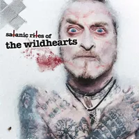 The Wildhearts - Satanic Rites Of The Wildhearts (Snakefarm) The Wildhearts - Satanic Rites Of The Wildhearts (Snakefarm)