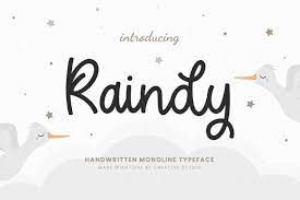 An example of the Raindy Monoline font