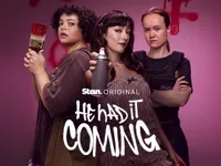 He Had It Coming | Stan | November 20 | All episodes available