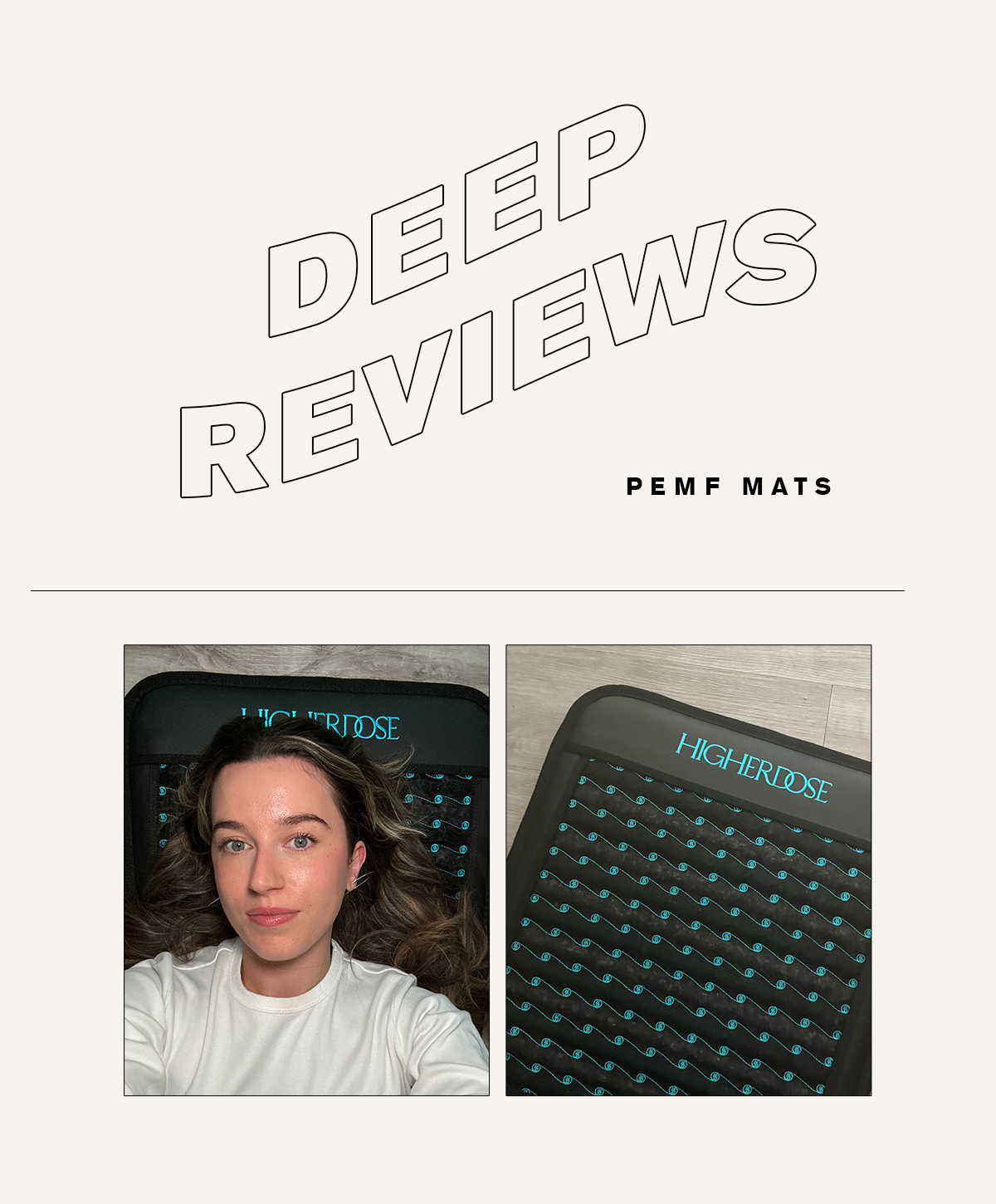 Deep Reviews graphic for PEMF mats, featuring photo of our deputy beauty editor testing one