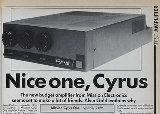 A picture of the Mission Cyrus One review from What Hi-Fi? magazine in the 1980s