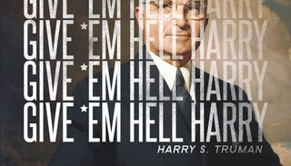 Harry S Truman's gets a slogan that may have offended some voters at the time of his election