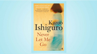 Never Let Me Go - Kazuo Ishiguro