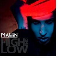 http://cdn.mos.musicradar.com/images/legacy/totalguitar/Marilyn-Manson-High-End-Low-cover.jpg