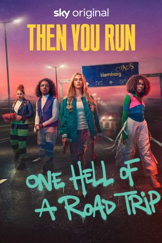 Then You Run cast poster
