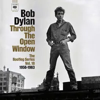 Bob Dylan - The Bootleg Series Volume 18: Through The Open Window 1956-1963 (Columbia)