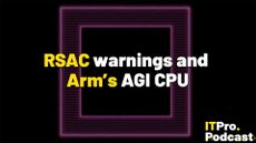 The text "RSAC warnings and Arm's AGI CPU" against noisy, purple glowing outline of a chip. The words "RSAC" and "Arm's" are in yellow, the rest are in white. In the bottom-right corner, the ITPro Podcast logo is shown.