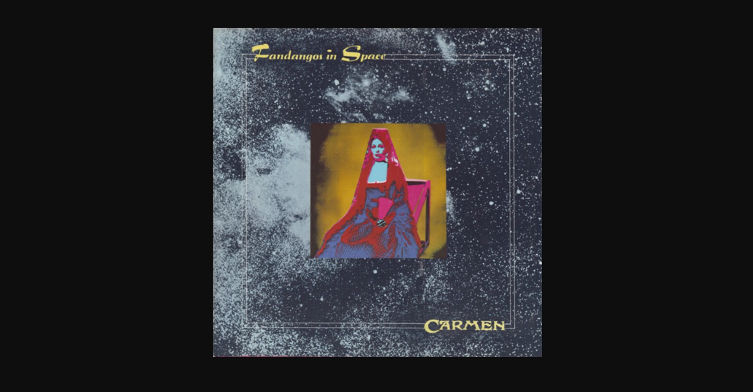 Carmen, Fandangos in Space (1973)