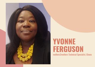 Yvonne Ferguson mothers2mothers Technical Specialist in Ghana