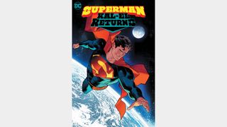 Cover for Superman Kal-El Returns