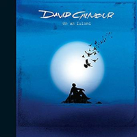 David Gilmour - On An Island (EMI, 2006)