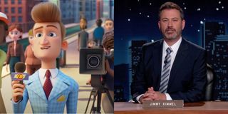 Marty Muckraker in Paw Patrol: The Movie; Jimmy Kimmel on Jimmy Kimmel Live