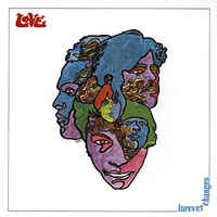 Love - Forever Changes (Elektra, 1967)