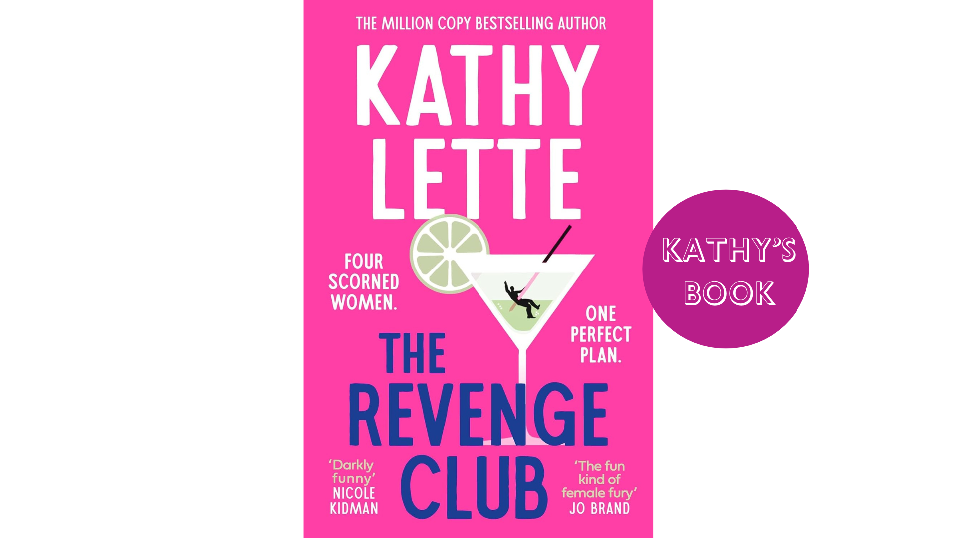 The Revenge Club by Kathy Lette