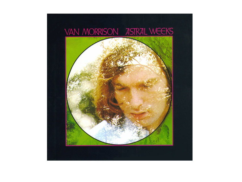 Astral Weeks (1968)