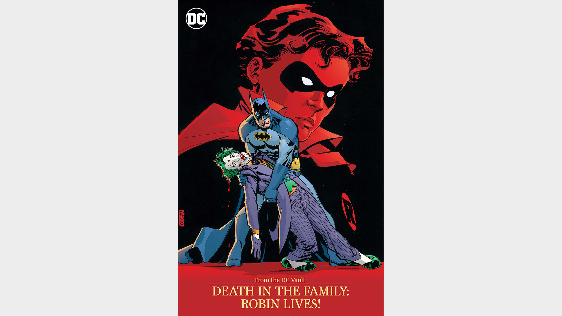 FROM THE DC VAULT:  DEATH IN THE FAMILY: ROBIN LIVES!