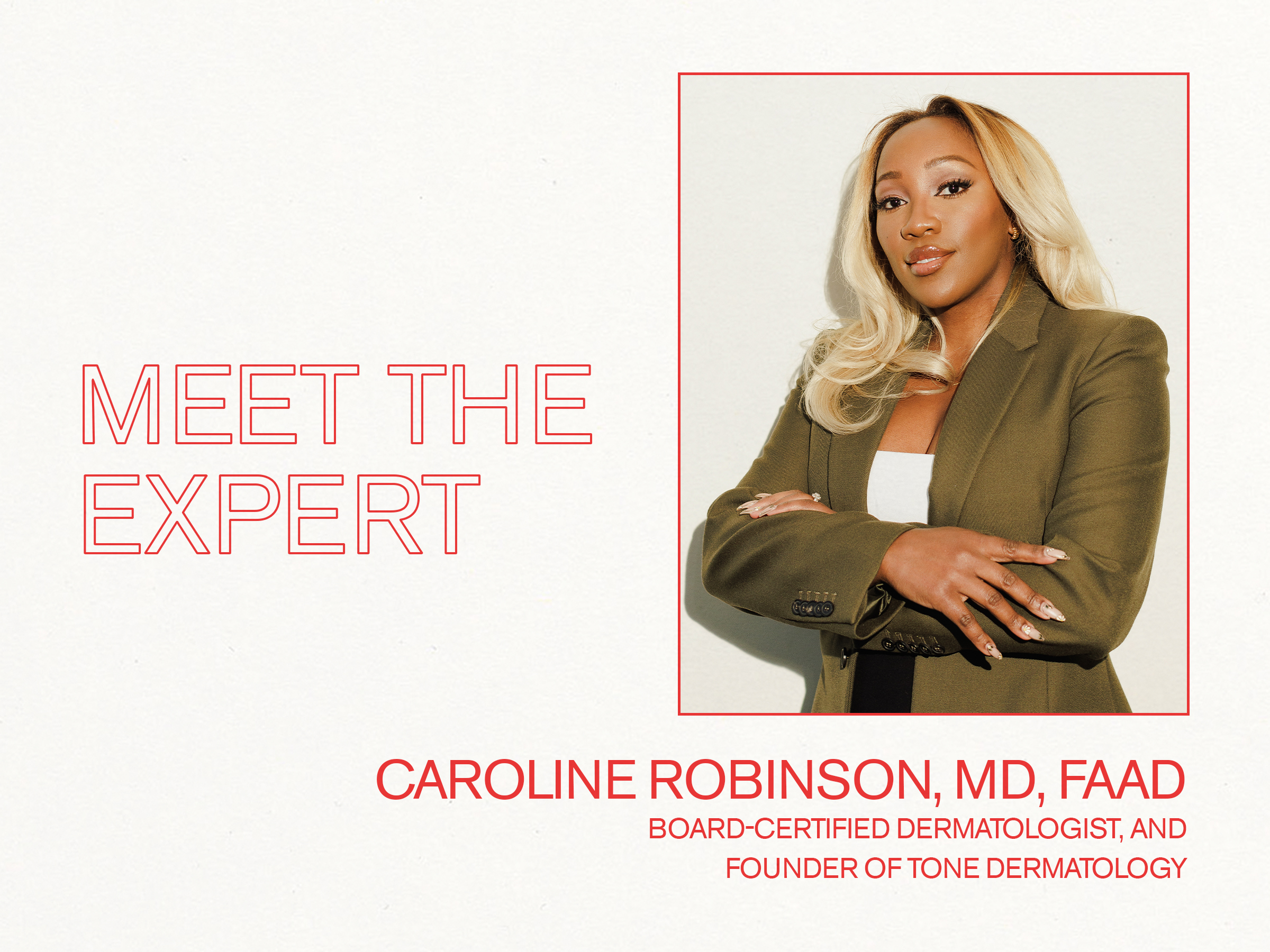 Meet the Expert: Caroline Robinson, MD, FAAD