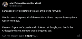 I am absolutely devastated to say I am looking for work. Words cannot express all of the emotions I have… my anniversary here was in two days. I have ~1.5 years of experience in AAA Art at Bungie, and live in the Chicagoland area. Remote would be great, too.