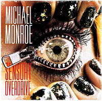 Michael Monroe - Sensory Overdrive