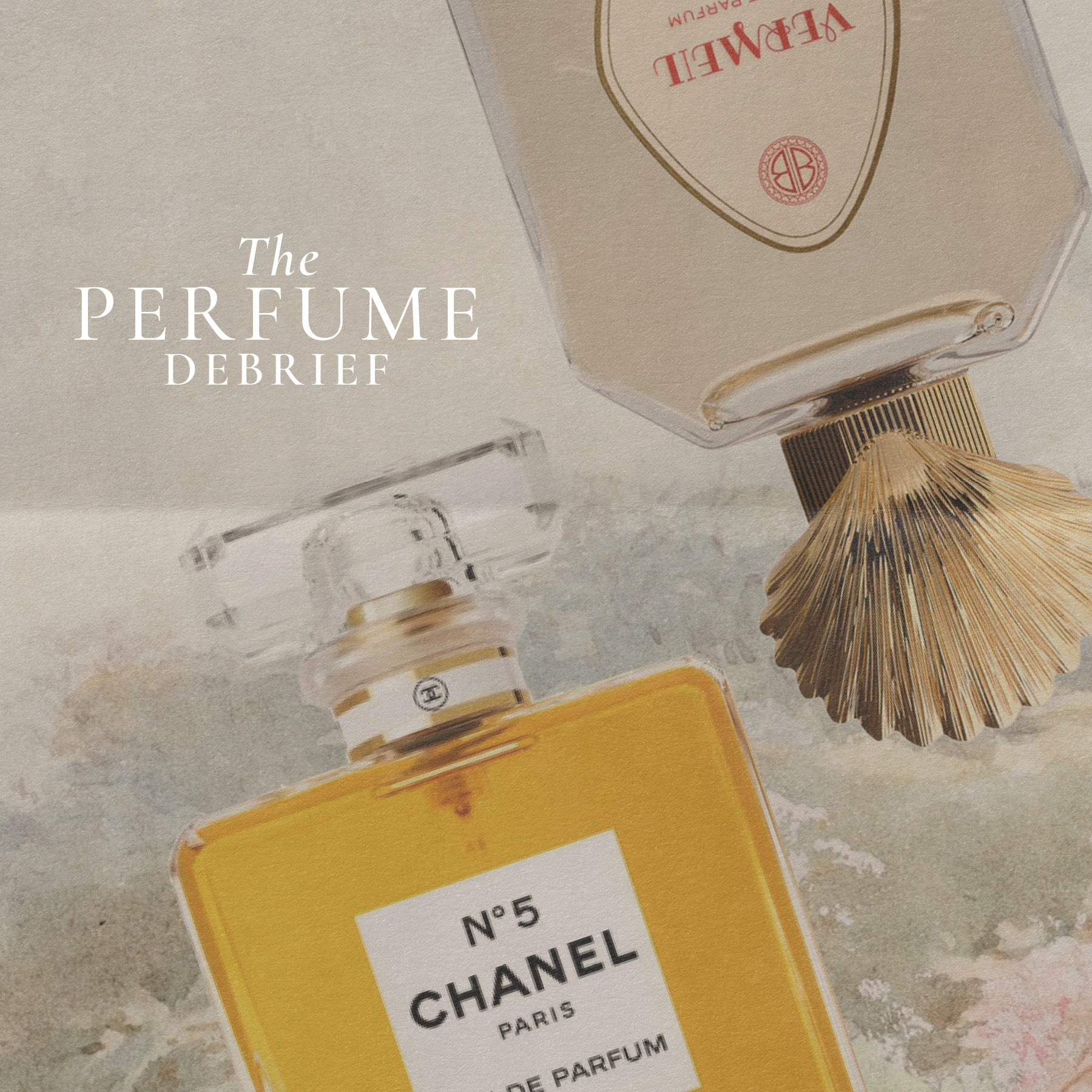 The perfume debrief