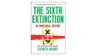 The Sixth Extinction: An Unnatural History by Kolbert