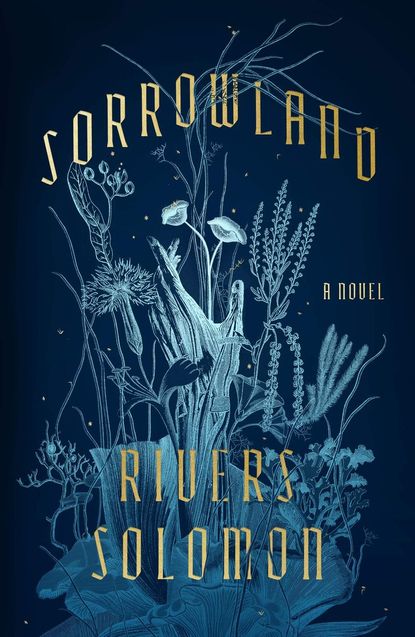'Sorrowland' by Rivers Solomon 